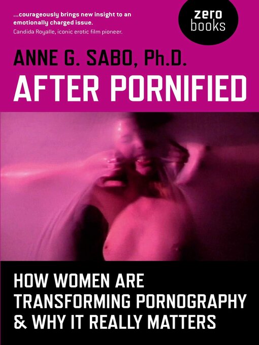 Title details for After Pornified by Anne G Sabo - Available